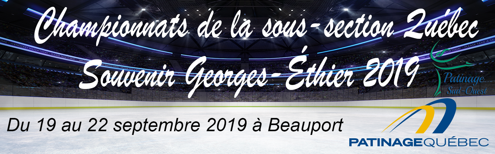 Georges-Éthier 2019 et Sous-Section Québec – Patinage Canada 2020